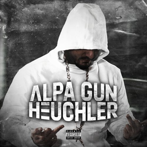 Heuchler - Alpa Gun
