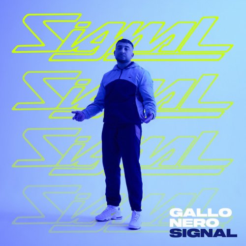 SIGNAL - Gallo Nero