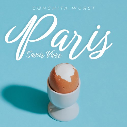 Paris (Savoir-Vivre) - Conchita Wurst