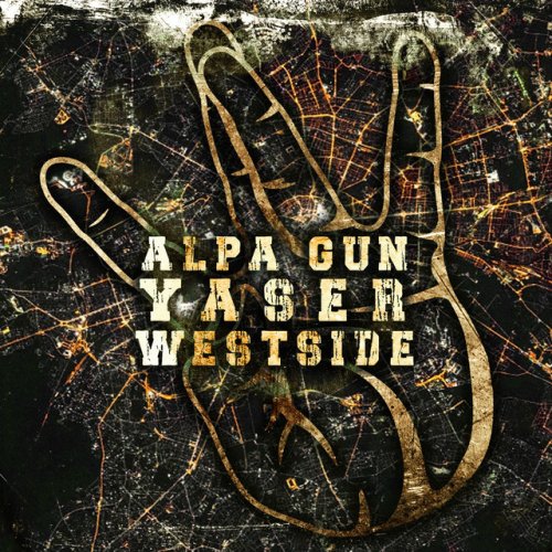 Westside - Alpa Gun x Yaser