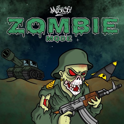 Zombie Mode - Mosh36