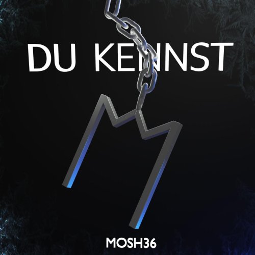 DU KENNST M - MOSH36