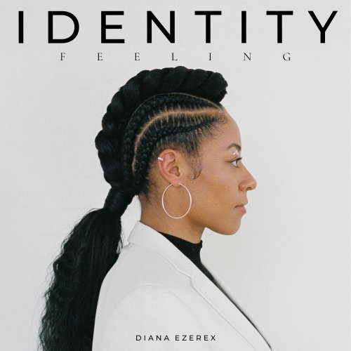 Identity (Feeling) - Diana Ezerex