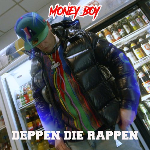Deppen die rappen - Money Boy