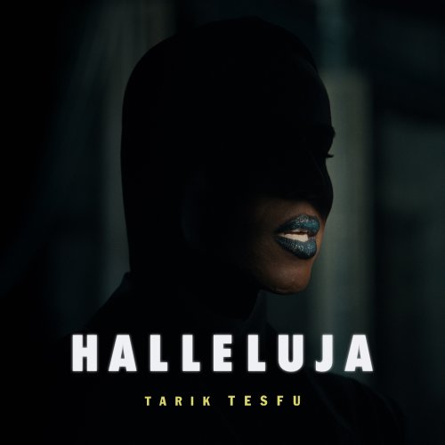 Halleluja - Tarik Tesfu