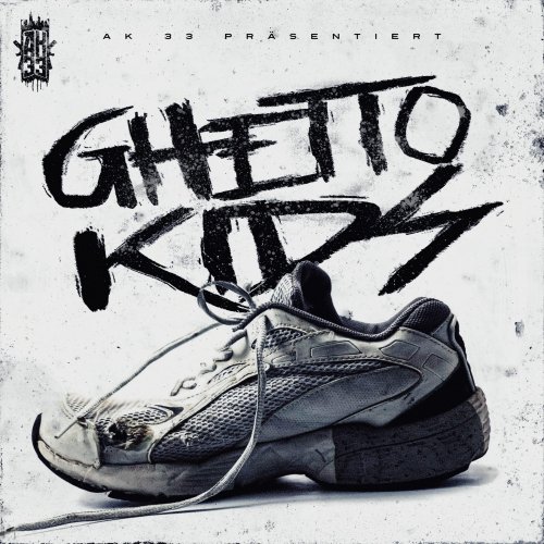 Ghettokids - AK 33