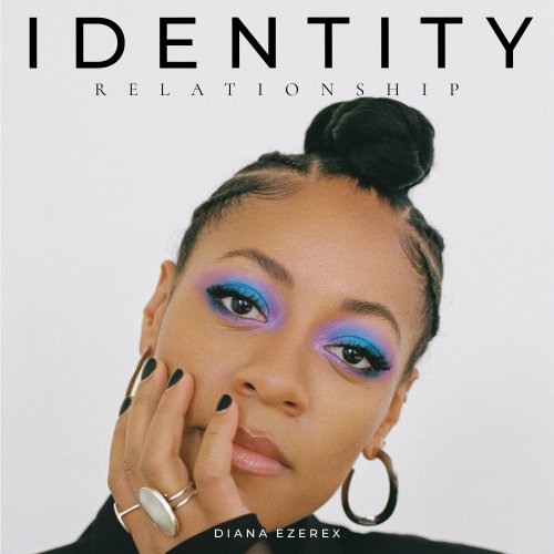 Identity (Relationship) - Diana Ezerex