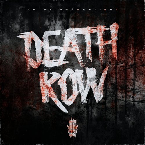 Death Row - AK 33