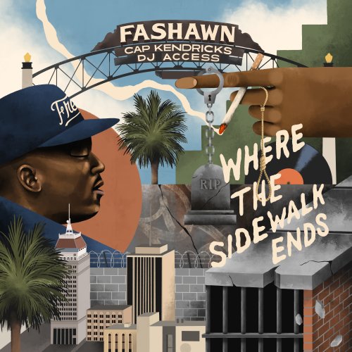 Where The Sidewalk Ends - Fashawn, Cap Kendricks & DJ Access