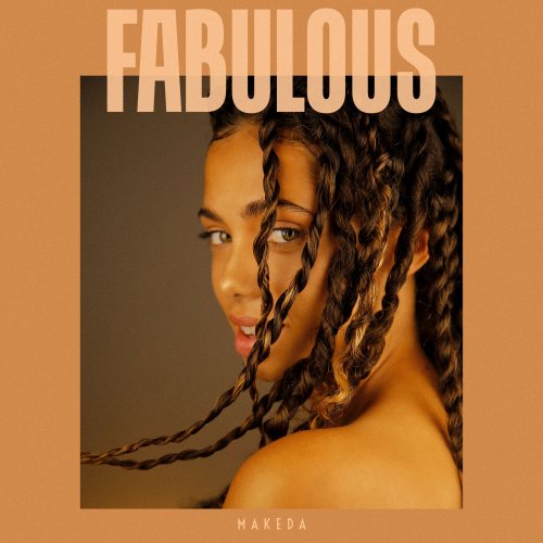 Fabulous - Makeda