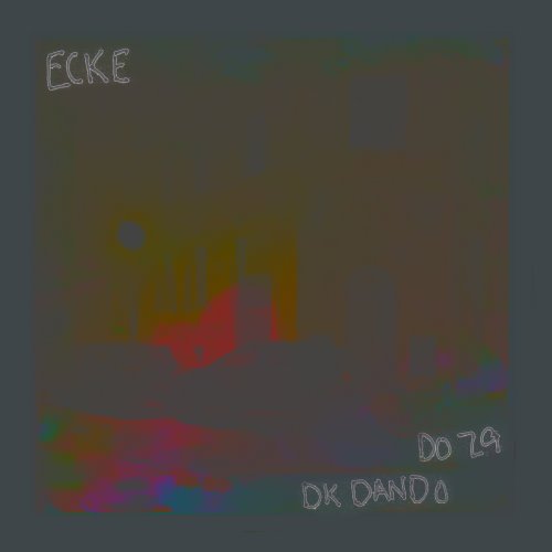 Ecke - doZ9 & Dkdando