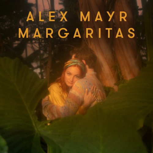 Margaritas - Alex Mayr