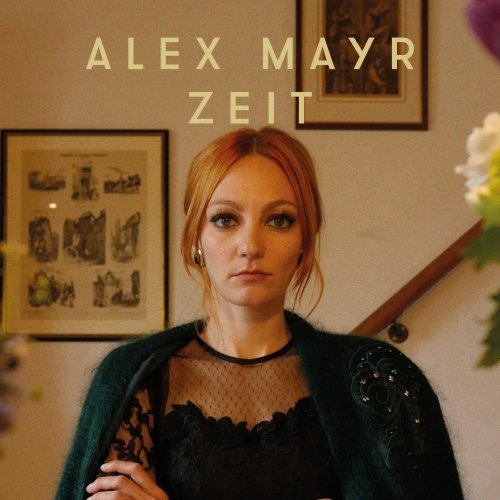 Zeit - Alex Mayr