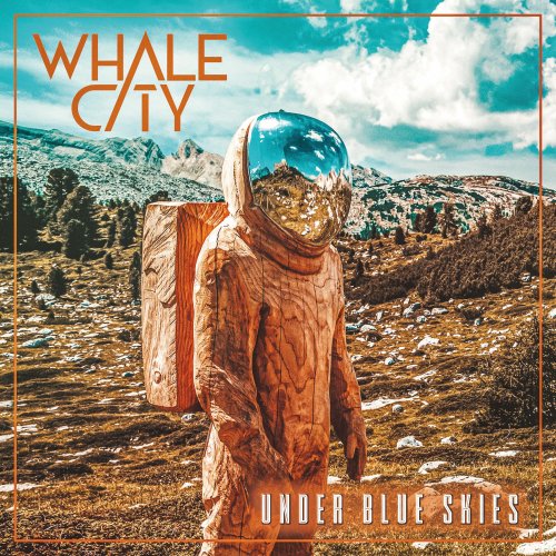 Under Blue Skies - WHALE CITY