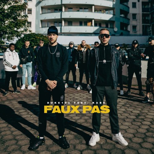 FAUX PAS - DUKE102 feat. KABE